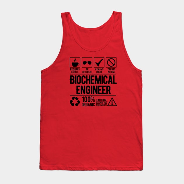 Biochemical Engineer Job (black) Tank Top by Graficof